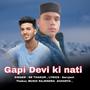 Gapi Devi Ki Nati