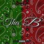 Tha B (Explicit)