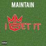 I Get It (feat. SLAY 1, Prophet & Structure Yabish) [Explicit]