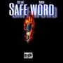 Safe Word (Explicit)