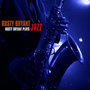 Rusty Bryant Plays Jazz