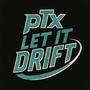 Let it drift