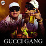 Gucci Gang (Explicit)