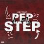 Pep In My Step (Explicit)