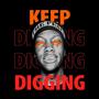 Keep digging (Explicit)