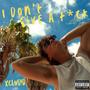 IDGAF about you (Explicit)