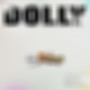 DOLLY (Explicit)