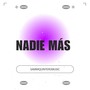 Nadie Mas