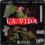 La vida (feat. Stim Shery & Naiky Cruz) [Explicit]