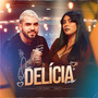 Que Delícia Amor
