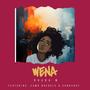 Wena (feat. Zama Ndebele & SunnyBoy)