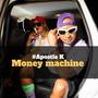 Money Machine (feat. Enton)