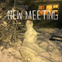 New Meeting (Explicit)