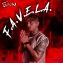 F.A.V.E.L.A. (Explicit)