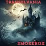 Transylvania (Explicit)