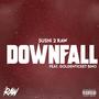 Downfall (feat. Goldenticket Bino) [Explicit]