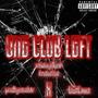 One Club Left (feat. prodbyescobar & ClubCamo) [Explicit]
