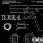 TROUDBAL (Explicit)