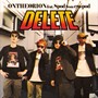 Delete (feat. Spod from em-pod) [Explicit]
