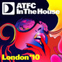 ATFC In The House London '10 Mixtape