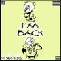 I'm Back (feat. Shon Thrilla) [Explicit]