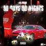 90 Days 90 Nights (Explicit)