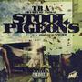 Stool Pigeons (feat. Sayzee) [Explicit]