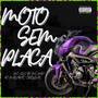 Moto sem placa (Explicit)