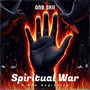 Spiritual War (Explicit)