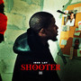 Shooter (Explicit)