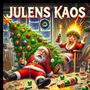 Julens kaos (feat. HillBillydajsing Music Collective)