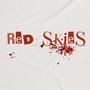 Red Skies (Explicit)