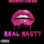 Real Nasty (feat. Alana-Marie) [Explicit]