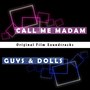 Call Me Madam & Guys & Dolls