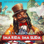 IMA RIDA IMA SLIDA (Explicit)