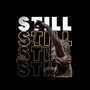 Still (Explicit)