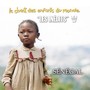 Les Inédits: Chant des Enfants du Monde: Sénégal