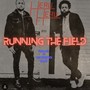 Running The Field (Explicit)