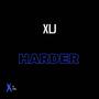 Harder (Explicit)