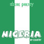 Nigeria My Country