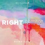 ライナウ -Right Now-