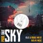 Sky (feat. La Rouge, DaRealMrlee & Dale Beats)