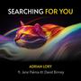 Searching for You (feat. David Binney, Logan Kane, Paul Cornish, Adam Ratner & Benjamin Ring)