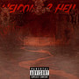 Welcome 2 Hell (Explicit)