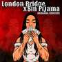 DJ LONDON BRIDGE X SIN PIJAMA - PARTY FUNKOT