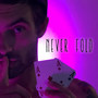 Never Fold (Explicit)