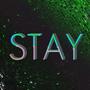 STAY