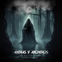 Animas y Anonimos (feat. Doberman Perro Negro) [Explicit]