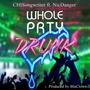 Whole Prty Drunk (feat. NicDanger) [Explicit]