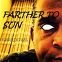 Farther to Sun